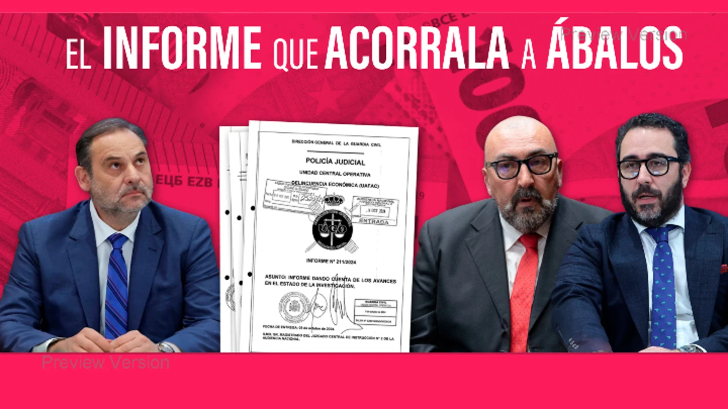 El informe que acorrala a Ábalos El informe que acorrala a Ábalos