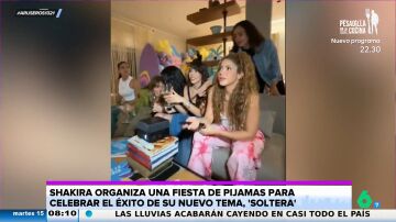 Así fue la fiesta de pijamas de Shakira con famosas como Lele Pons o Danna Paola para celebrar 'Soltera'