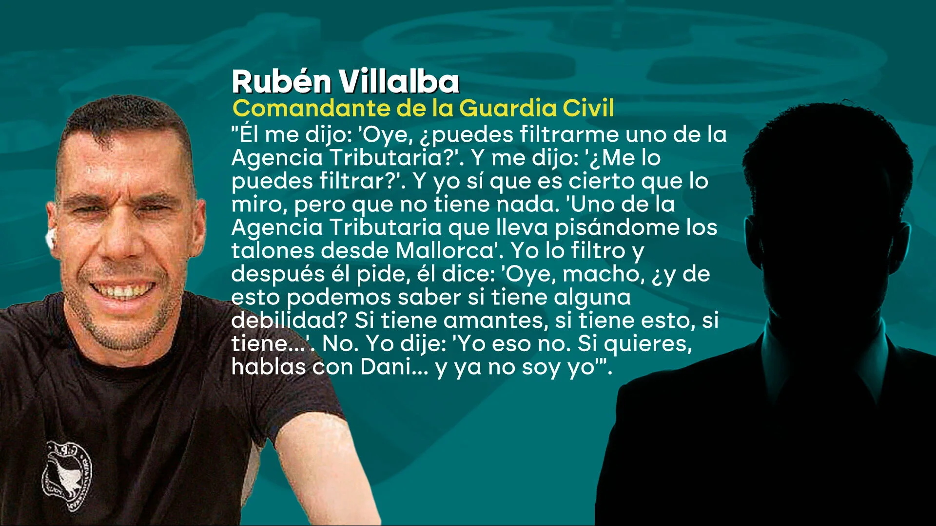 Conversación de Rubén Villalba, comandante de la Guardia Civil