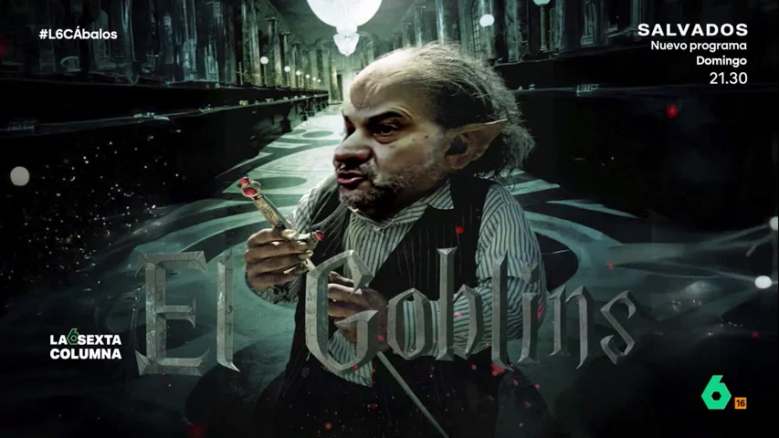 laSexta Columna analiza en este vídeo algunos de los motes que recibían los implicados en la trama Koldo, como 'El Goblins' para José Luis Ábalos, un personaje que en las pelis de Harry Potter tenía la llave del dinero.