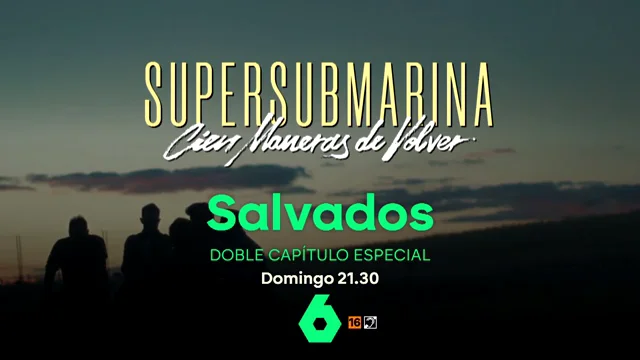 Gonzo entrevista a Supersubmarina el próximo domingo en Salvados en un doble capítulo especial