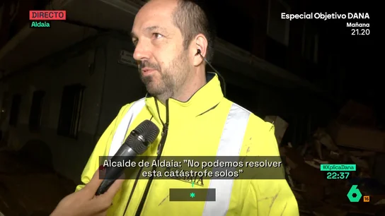Habla en alcalde de Aldaia, que pide ayuda urgente Habla en alcalde de Aldaia, que pide ayuda urgente