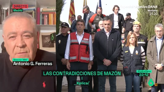 Ferreras critica la gestión de Mazon en laSexta Xplica Ferreras critica la gestión de Mazon en laSexta Xplica