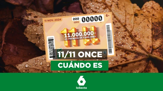 ¿Cuándo se juega el 11 del 11 de la ONCE? ¿Cuándo se juega el 11 del 11 de la ONCE?