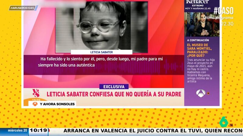 Leticia Sabater, tras fallecer su padre: "Me ha llegado a humillar tanto que jamás he llegado a quererle"