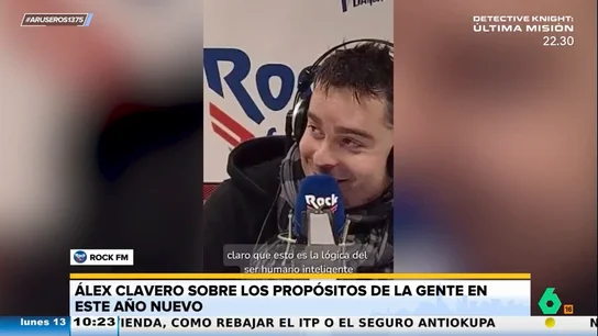 La reflexión de Álex Clavero sobre los propósitos de Año Nuevo: "Claro, para ahorrar te ponen las rebajas" La reflexión de Álex Clavero sobre los propósitos de Año Nuevo: "Claro, para ahorrar te ponen las rebajas"