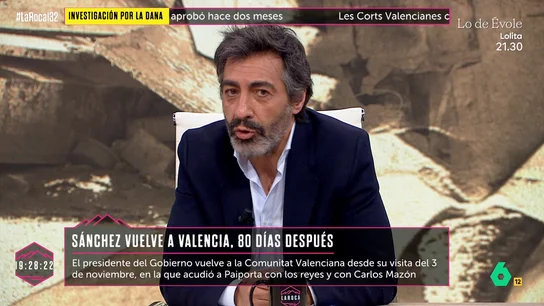 LaRoca Juan del Val: "Sánchez sospecha, y yo también, que de ir a los sitios más afectados por la DANA como poco le habrían abucheado" LaRoca Juan del Val: "Sánchez sospecha, y yo también, que de ir a los sitios más afectados por la DANA como poco le habrían abucheado"