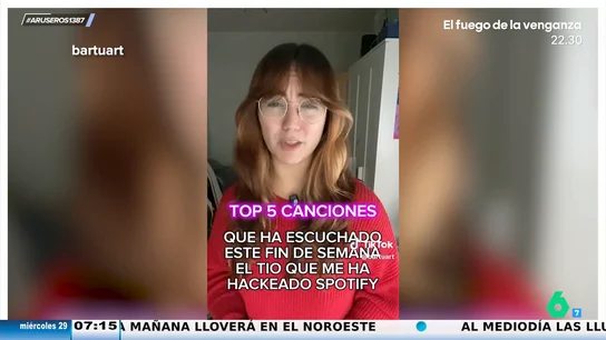 La divertida reacción de una tiktoker cuando descubre que le han hackeado Spotify: "Top 5 canciones que ha escuchado este finde mi hacker" La divertida reacción de una tiktoker cuando descubre que le han hackeado Spotify: "Top 5 canciones que ha escuchado este finde mi hacker"