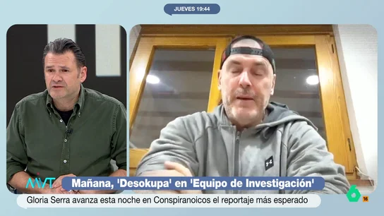 Iñaki López reacciona con ironía a las amenazas de Dani 'Desokupa': "Parece entrañable, le hace falta un abrazo" Jokin Castellón analiza en este vídeo con Iñaki López y Cristina Pardo las claves del programa de esta noche en 'Conspiranoicos', donde abordarán el 'Equipo de Investigación' dedicado a Dani 'Desokupa'.