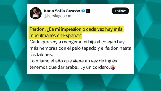 Los polémicos tuits de Karla Sofía Gascón  Los polémicos tuits de Karla Sofía Gascón