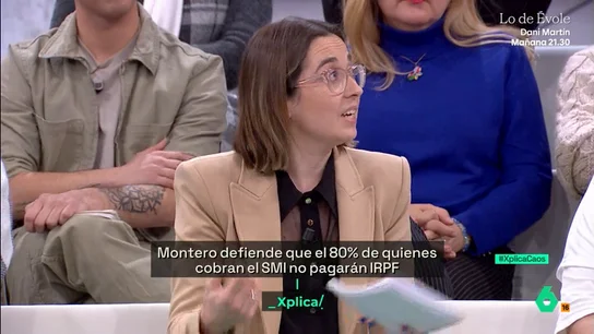 XPLICA Una joven, sobre tributar el SMI: "Las personas que menos tenemos somos las que más estamos contribuyendo" XPLICA Una joven, sobre tributar el SMI: "Las personas que menos tenemos somos las que más estamos contribuyendo"