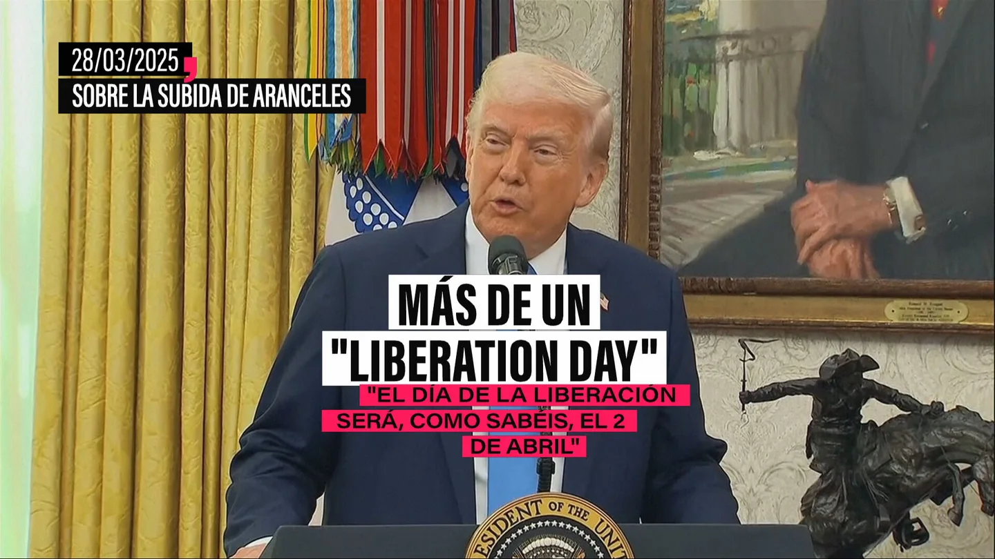 Los 'Días de la Liberación' de Trump: más promesas que días en el calendario Los 'Días de la Liberación' de Trump: más promesas que días en el calendario