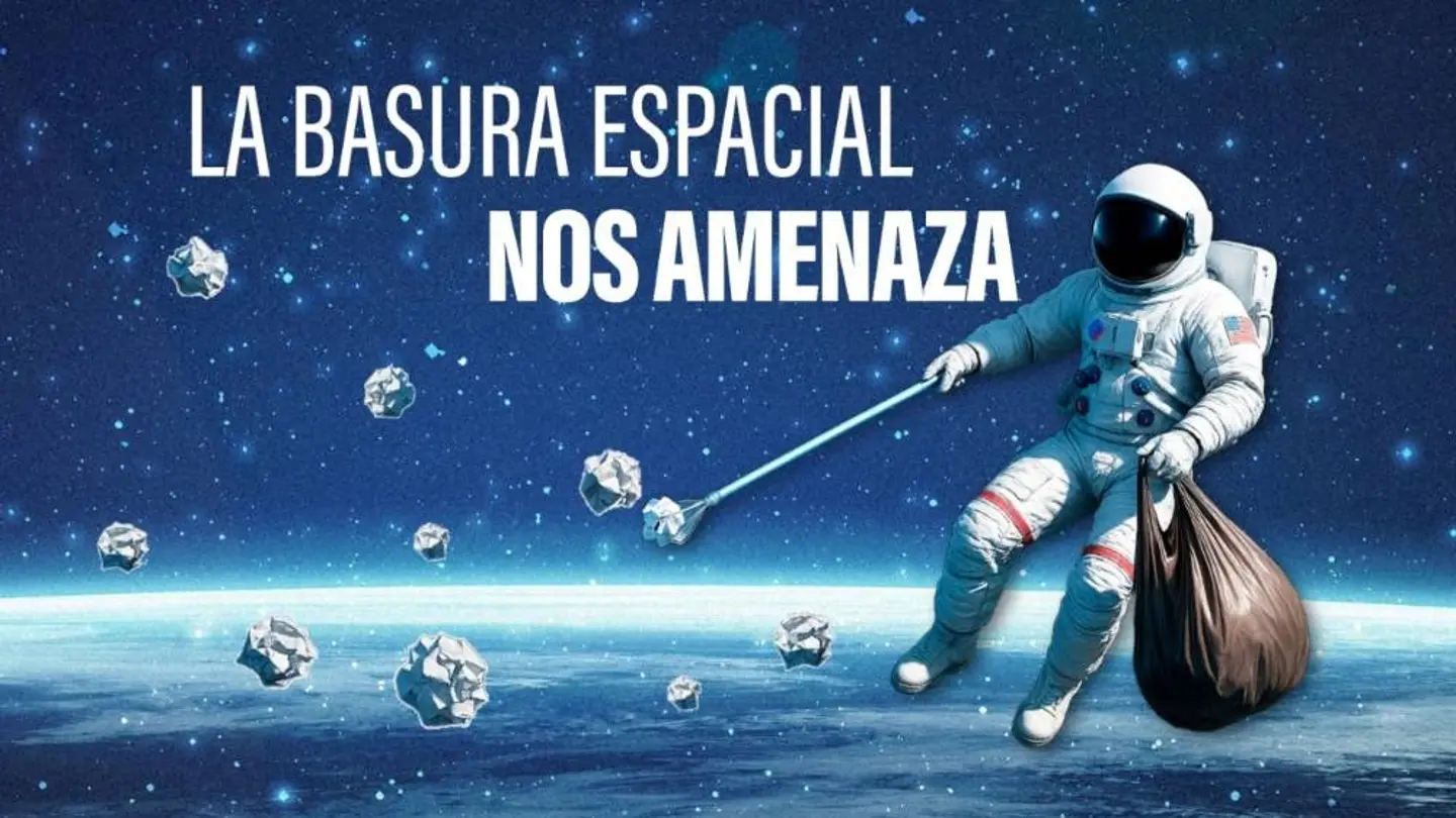 La basura espacial amenaza la "vida moderna": podría colapsar servicios como el tráfico aéreo y la banca La basura espacial amenaza la "vida moderna": podría colapsar servicios como el tráfico aéreo y la banca