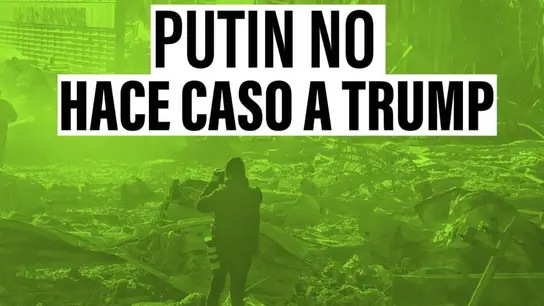 Putin ignora las propuestas de Trump y continúa con la guerra en Ucrania sin señales de cesar el fuego Putin ignora las propuestas de Trump y continúa con la guerra en Ucrania sin señales de cesar el fuego