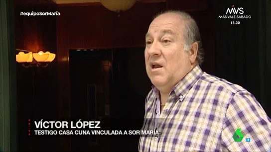 Un testigo, sobre las 'casas cunas' de sor María: "Cuando daban a luz, les daban un dinero y ya no se sabía nada más de ellas" Un testigo, sobre las 'casas cunas' de sor María: "Cuando daban a luz, les daban un dinero y ya no se sabía nada más de ellas"