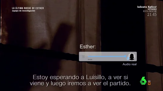 Estos fueron los últimos mensajes que envió Esther López antes de desaparece: "Ahora me voy a ir a mi casa..." Estos fueron los últimos mensajes que envió Esther López antes de desaparece: "Ahora me voy a ir a mi casa..."