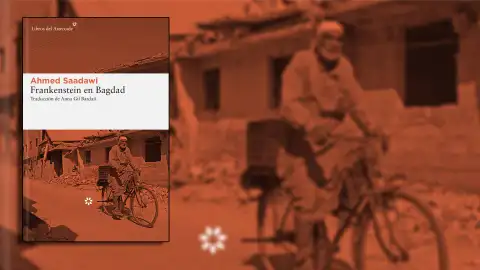Portada de 'Frankenstein en Bagdad y la navaja de Hitchens'. Portada de 'Frankenstein en Bagdad y la navaja de Hitchens'.