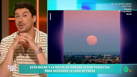 ¿Qué es la luna de fresa? Francisco Cacho desvela por qué es tan especial y a qué se debe su nombre ¿Qué es la luna de fresa? Francisco Cacho desvela por qué es tan especial y a qué se debe su nombre