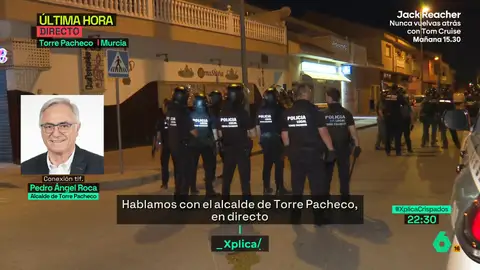 El alcalde de Torre-Pacheco confirma que varios grupos ajenos al pueblo han participado en los disturbios El alcalde de Torre-Pacheco confirma que varios grupos ajenos al pueblo han participado en los disturbios