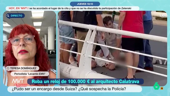 Teresa Domínguez, de 'Levante-EMV', sobre el robo a Calatrava: "El reloj es un Patek Philippe valorado en 110.000 euros" Se cree que el arquitecto llevaba un reloj modelo 'Calatrava', que se caracteriza por tener un diseño muy sencillo. "Un ladrón casual no debería saber identificar ese modelo como el más exclusivo de la marca", reflexiona la periodista.