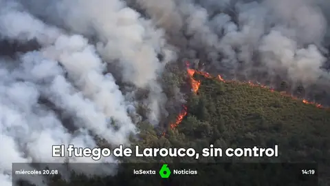 El fuego de Larouco, sin control El fuego de Larouco, sin control
