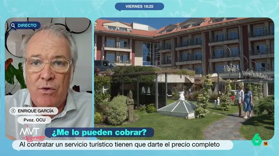 Enrique García (OCU), sobre las tasas 'sorpresa' de hoteles y restaurantes: "Tienen obligación por ley de informar previamente" Más Vale Tarde analiza con Enrique García algunos de los abusos turísticos más habituales en hoteles y restaurantes, con tasas inesperadas como el 'resort fee'. En este vídeo, recomienda pagarlas y, luego, explica cómo reclamarlas.