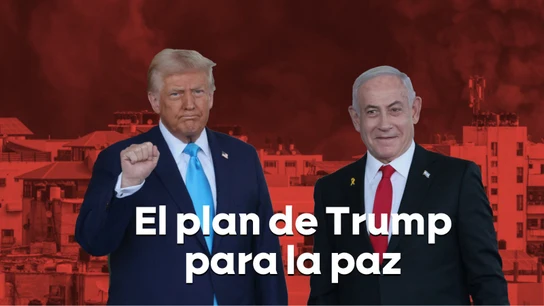 Trump anuncia un acuerdo de paz inminente en Gaza "que traerá de vuelta a los rehenes" Trump anuncia un acuerdo de paz inminente en Gaza "que traerá de vuelta a los rehenes"