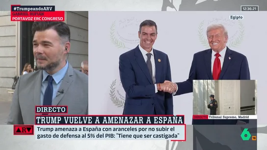 La reacción de Rufián al apretón de manos de Sánchez y Trump: "Hay que ser hábil, mucha calle" La reacción de Rufián al apretón de manos de Sánchez y Trump: "Hay que ser hábil, mucha calle"