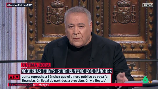 Ferreras traduce el mensaje de Junts: "Puigdemont empieza a estar hasta las narices" Ferreras traduce el mensaje de Junts: "Puigdemont empieza a estar hasta las narices"