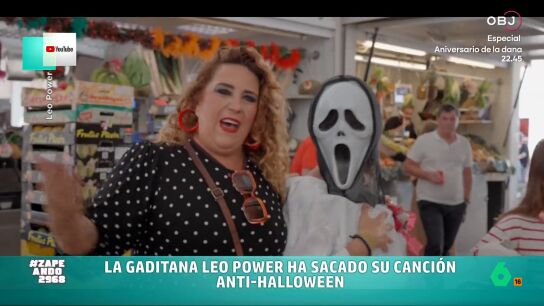 Zapeando analiza la canci&oacute;n de la gaditana Leo Power con la que critica que cada vez m&aacute;s se celebre Halloween y que las redes sociales se llenen de "caras llenas de rajas" con motivo de la festividad.