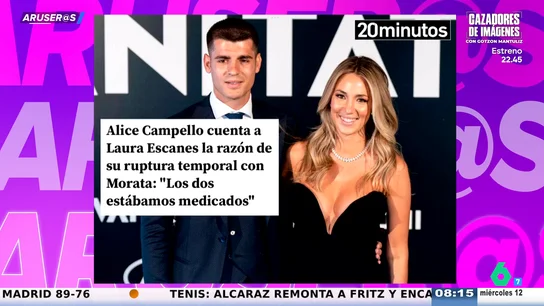 Alice Campello se sincera con Laura Escanes sobre su breve separación de Álvaro Morata: "Estábamos medicados" Alice Campello se sincera con Laura Escanes sobre su breve separación de Álvaro Morata: "Estábamos medicados"