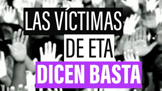 Las v&iacute;ctimas de ETA dicen basta: no quieren ser utilizadas como arma pol&iacute;tica de la derecha