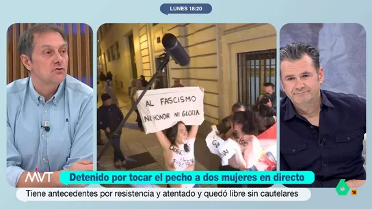 Iñaki López, tajante sobre el hombre detenido por tocar el pecho a dos activistas el 20N: "Fascista, rijoso y casposo" "Parece un personaje de Pedro Vera", comenta Iñaki López en este vídeo donde Más Vale Tarde analiza la detención del fascista que tocó el pecho a dos activistas el 20N y por el que ellas le han denunciado por agresión sexual.
