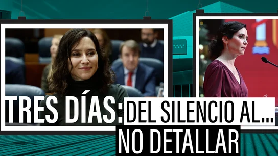 Tres días de silencio, un escándalo y una frase: así ha reaccionado Ayuso al escándalo del hospital de Torrejón Tres días de silencio, un escándalo y una frase: así ha reaccionado Ayuso al escándalo del hospital de Torrejón
