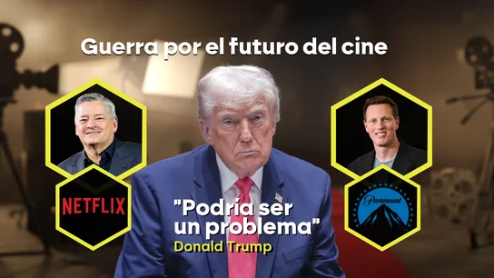 La guerra entre Paramount y Netflix por el control de Warner entra en terreno político La guerra entre Paramount y Netflix por el control de Warner entra en terreno político