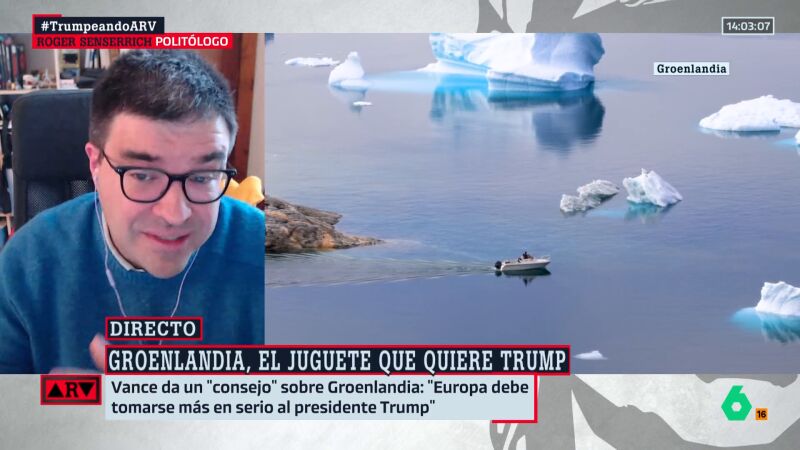 Roger Senserrich, sobre la posible intervenci&oacute;n de EEUU en Groenlandia: "La UE deber&iacute;a prepararse para ello"