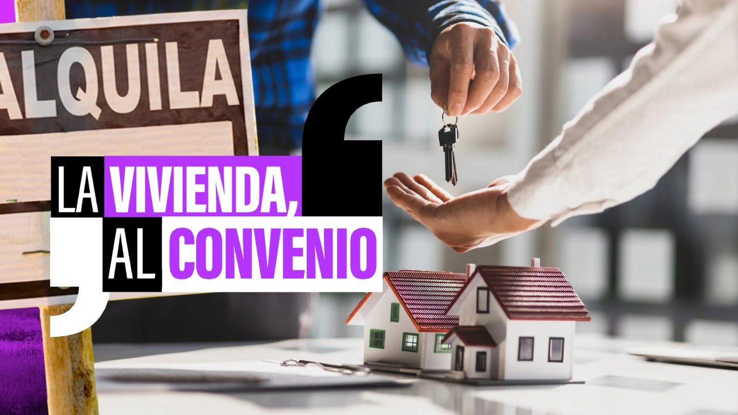 Subir los sueldos y ofrecer casa: la propuesta de los sindicatos para la negociación colectiva de este año Subir los sueldos y ofrecer casa: la propuesta de los sindicatos para la negociación colectiva de este año