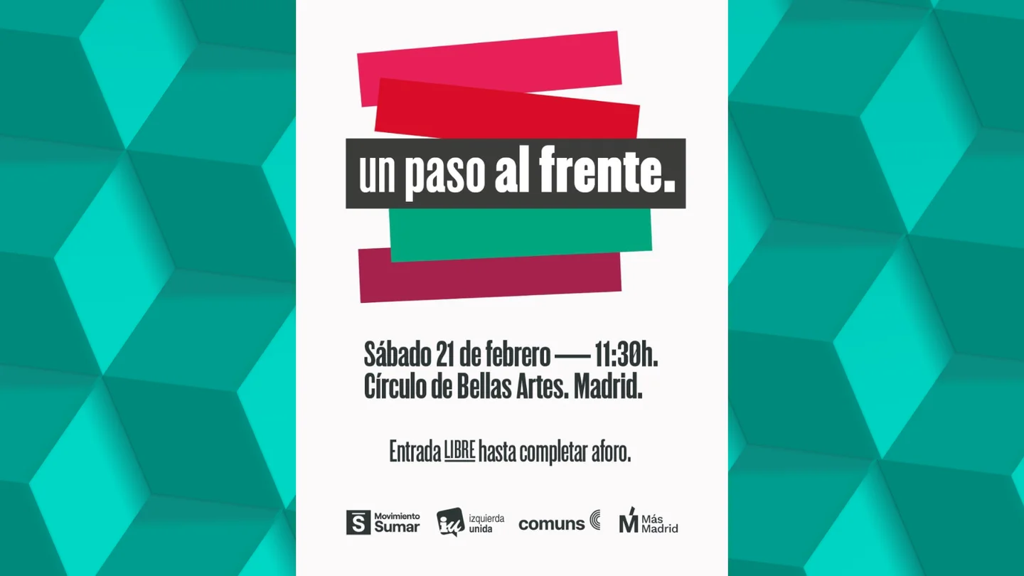 Convocatoria de Sumar, IU, Comuns y Más Madrid para anunciar su alianza política Convocatoria de Sumar, IU, Comuns y Más Madrid para anunciar su alianza política