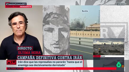 Sandro Pozzi advierte que este ataque de EEUU e Israel contra Ir&aacute;n no es como el anterior: "Requiere una campa&ntilde;a prolongada y continuada por las tres partes"
