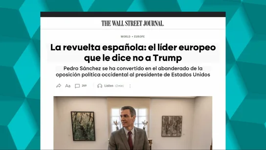 "La revuelta española contra Trump": 'The Wall Street Journal' mira a España y dedica un artículo al 'no a la guerra' de Sánchez. "La revuelta española contra Trump": 'The Wall Street Journal' mira a España y dedica un artículo al 'no a la guerra' de Sánchez.