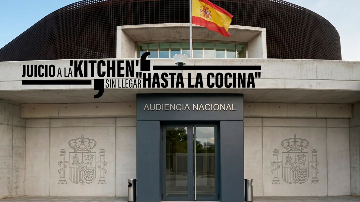 Un juicio descafeinado que no llega a la cocina: los impunes de la Kitchen que evitan el banquillo de la Audiencia Nacional Un juicio descafeinado que no llega a la cocina: los impunes de la Kitchen que evitan el banquillo de la Audiencia Nacional