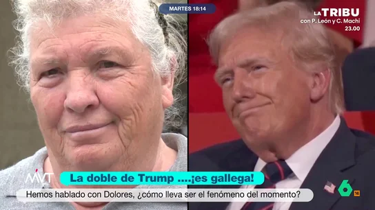 Dolores Leis, la doble gallega de Donald Trump: "Me parece mal porque está matando gente y la economía está bajando" Dolores Leis, una mujer gallega, se ha vuelto viral por su enorme parecido con Donald Trump. Tanto ella como su familia se lo toman con humor y su hija asegura que cuando sus hijos ven al presidente de EEUU en la tele dicen: "¡Ahí está la abuela!".