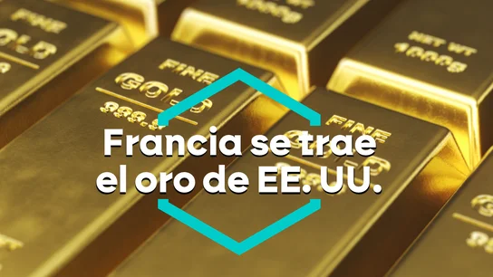 Francia saca todo su oro de Estados Unidos, hasta 129 toneladas que tenía en la Reserva Federal de Nueva York Francia saca todo su oro de Estados Unidos, hasta 129 toneladas que tenía en la Reserva Federal de Nueva York
