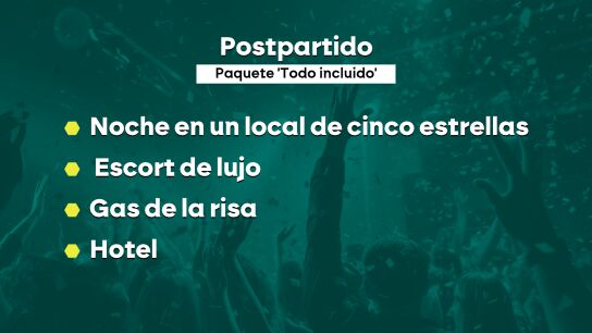 Postpartido. Paquete 'todo incluido'.