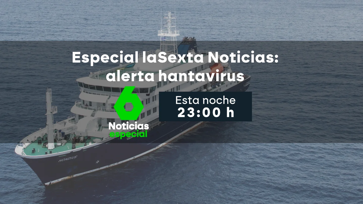 Especial 'laSexta Noticias: alerta hantavirus', esta noche a las 23:00 horas con Rodrigo Blázquez Especial 'laSexta Noticias: alerta hantavirus', esta noche a las 23:00 horas con Rodrigo Blázquez