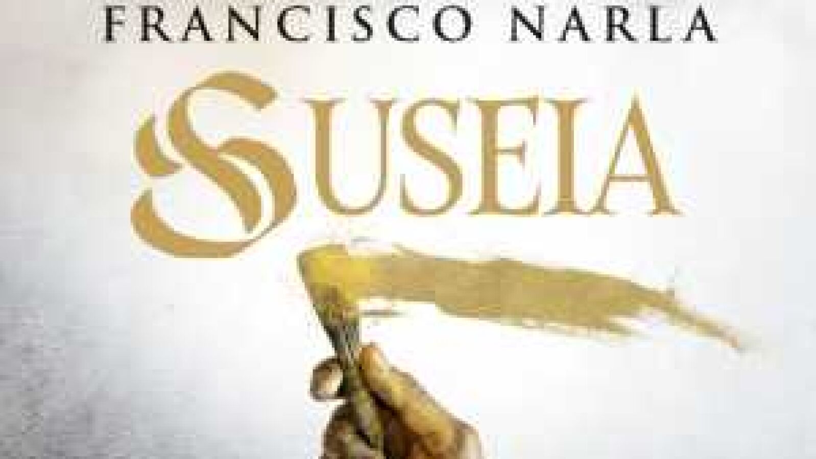 Suseia - Francisco Narla