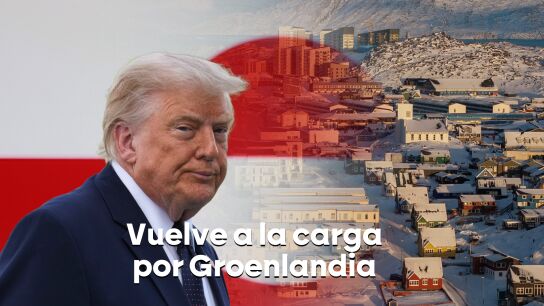 Trump vuelve a la carga con Groenlandia e insiste en que "deber&iacute;a estar bajo el control de EEUU, no de Dinamarca"