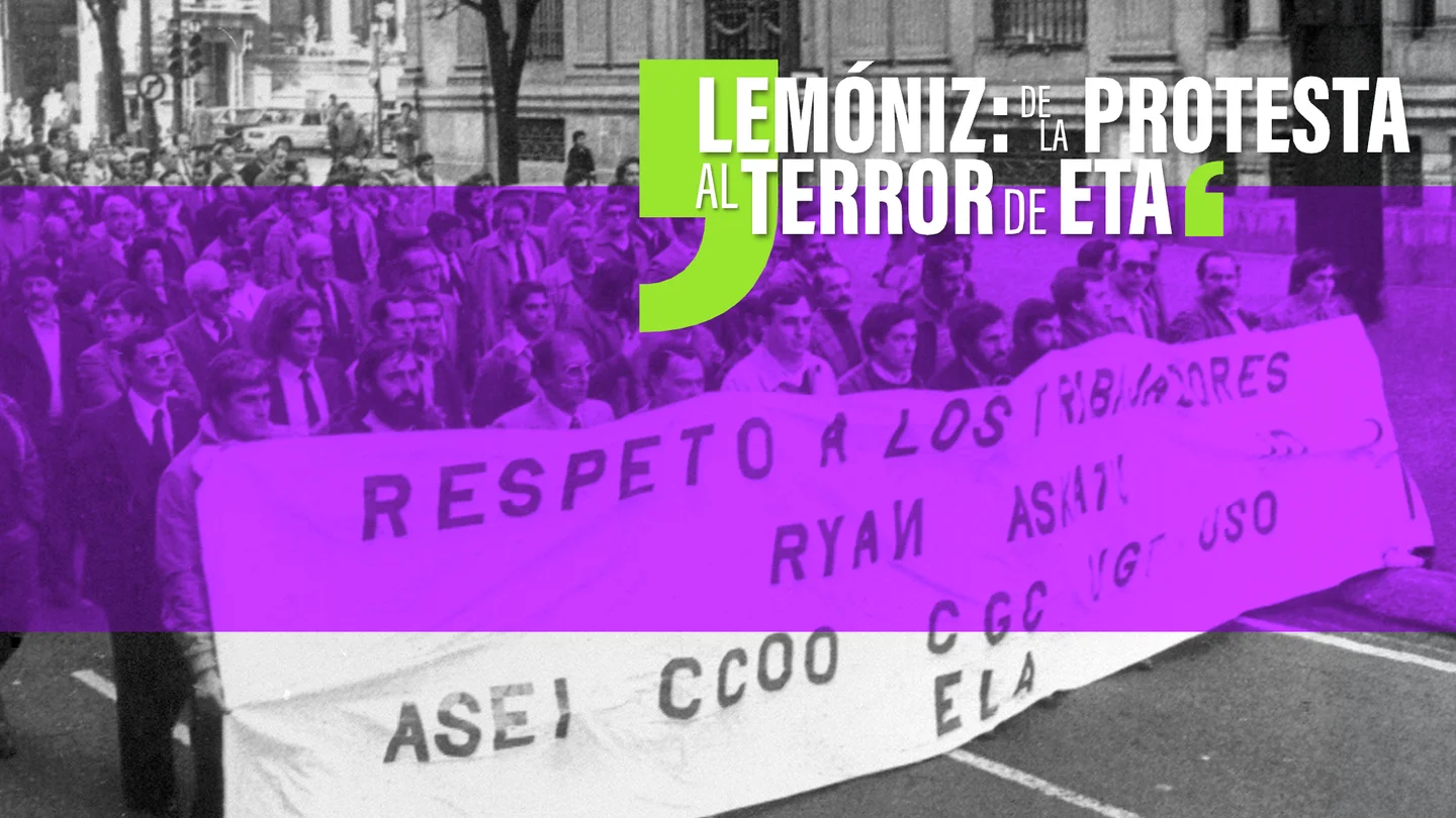Lemóniz: de la protesta al terror de ETA Lemóniz: de la protesta al terror de ETA