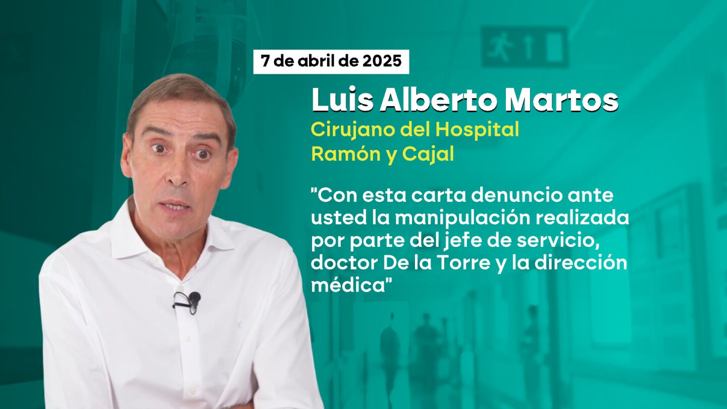 El doctor Martos advirti&oacute; hasta en dos ocasiones a la direcci&oacute;n del Ram&oacute;n y Cajal de la manipulaci&oacute;n de las listas de espera y no actuaron
