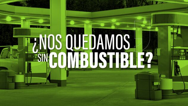 &iquest;Nos quedamos sin combustible?